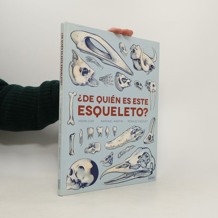 Henri Cap ¿De quién es este esqueleto?