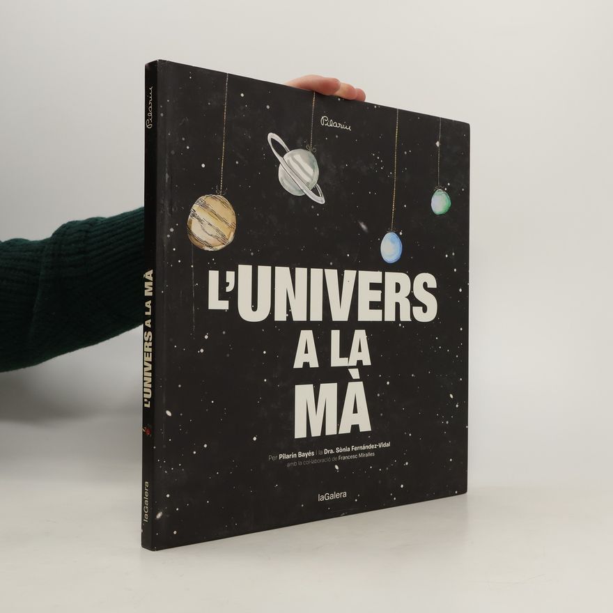 Sonia Fernández-Vidal L'Univers a la mà