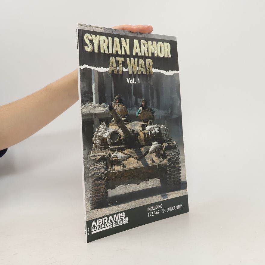 Autores varios Syrian Armor at War Vol. 1