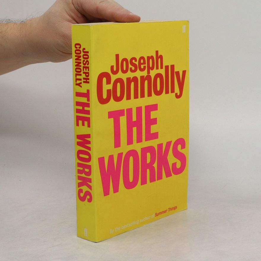 Joseph Connolly The Works