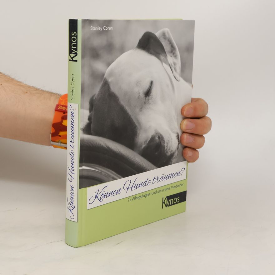 Stanley Coren Können Hunde träumen?