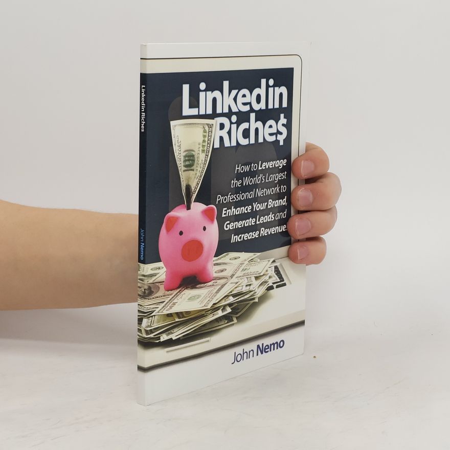 John Nemo Linkedin Riches