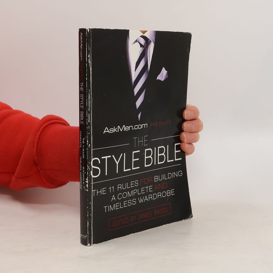 James Bassil Askmen.com Presents the Style Bible