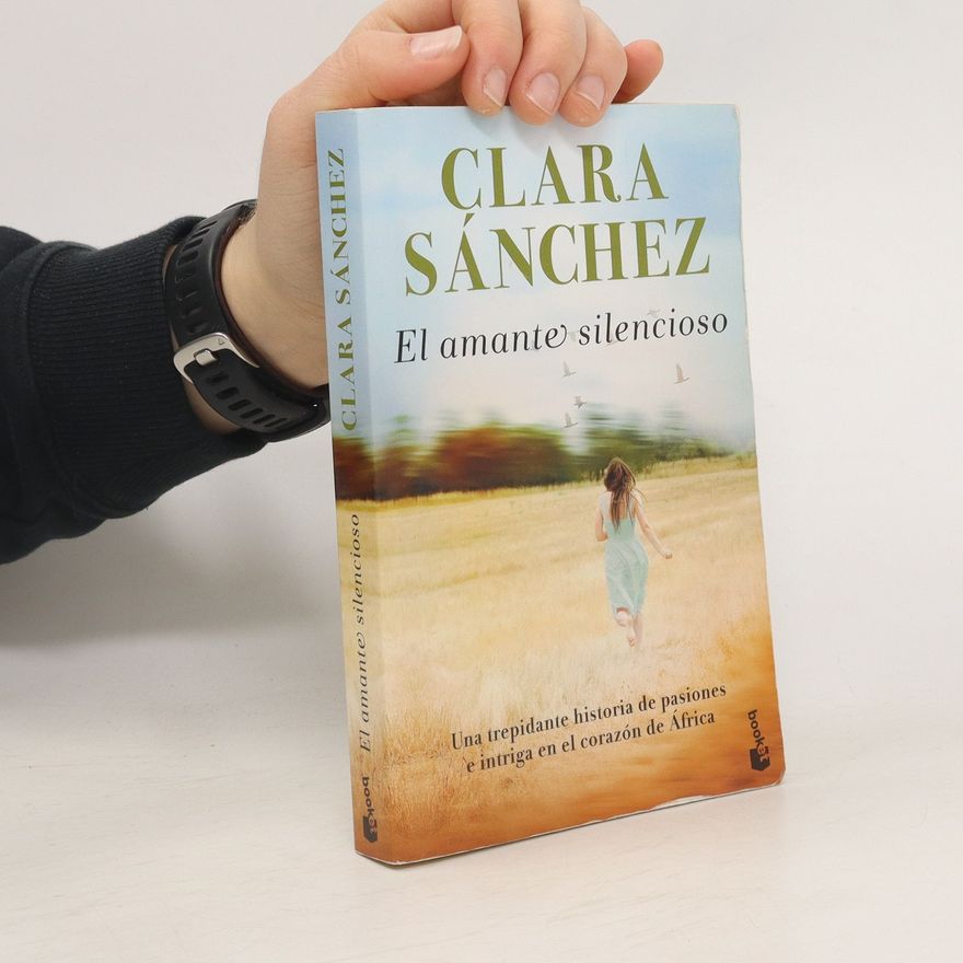 Clara Sánchez El amante silencioso