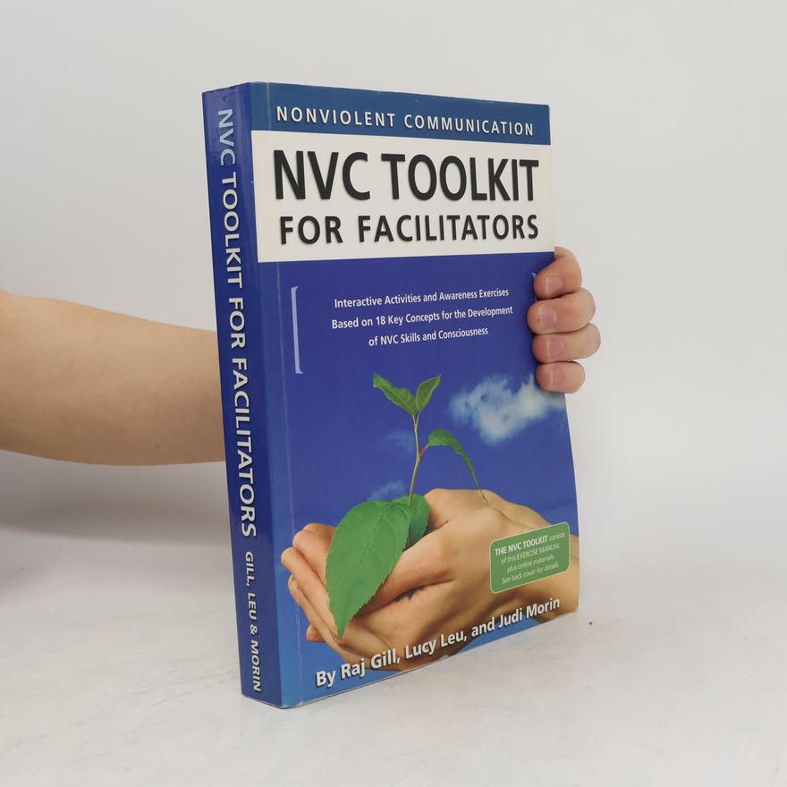 Judi Morin Nonviolent Communication Toolkit for Facilitators