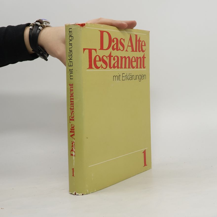 Various authors Das Alte Testament I