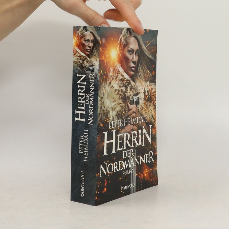 Peter Heimdall Herrin der Nordmänner
