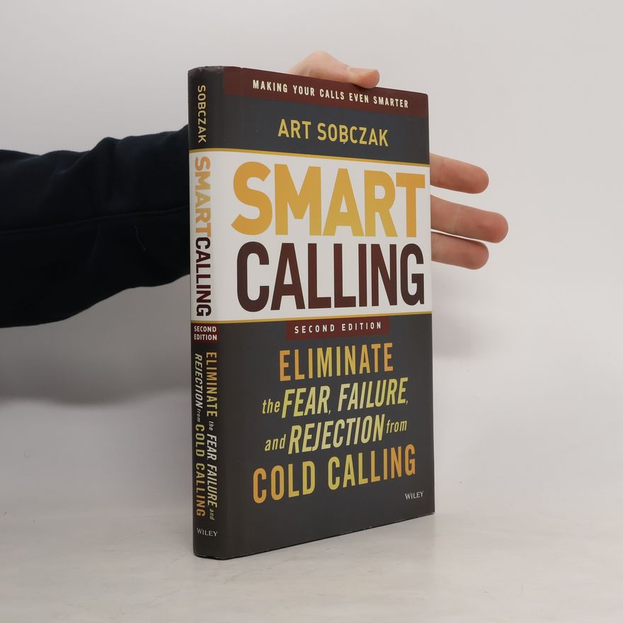 Art Sobczak Smart Calling