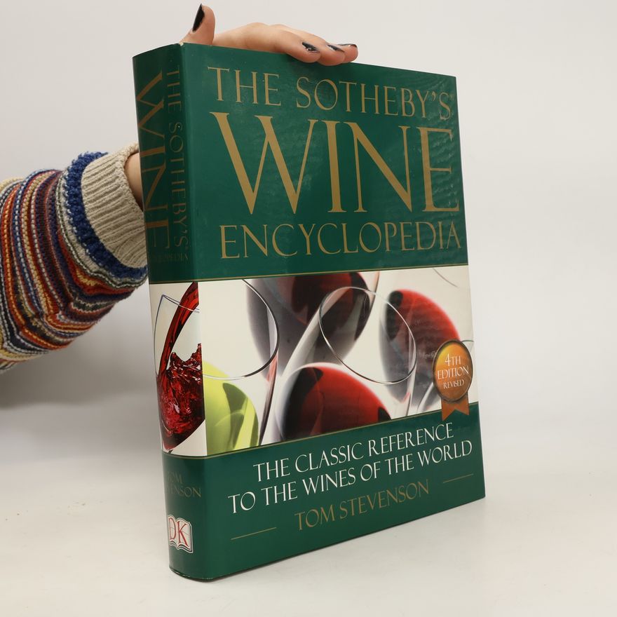Tom Stevenson The Sotheby's Wine Encyclopedia