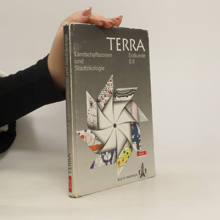 Autorenkollektiv TERRA. Erdkunde S II. Landschaftszonen und Stadtökologie.