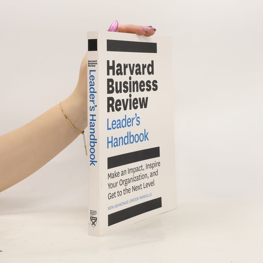 Ron Ashkenas The Harvard Business Review Leader's Handbook