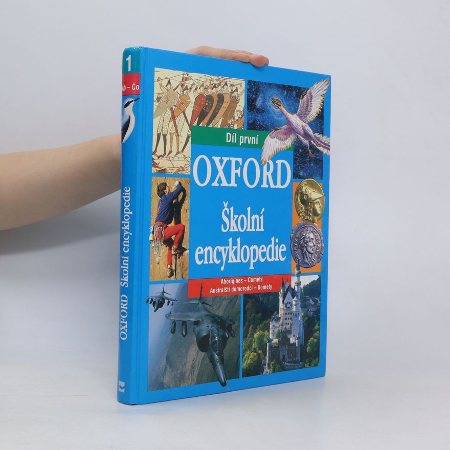 Markéta Janouchová Oxford. Školní encyklopedie, 1. díl