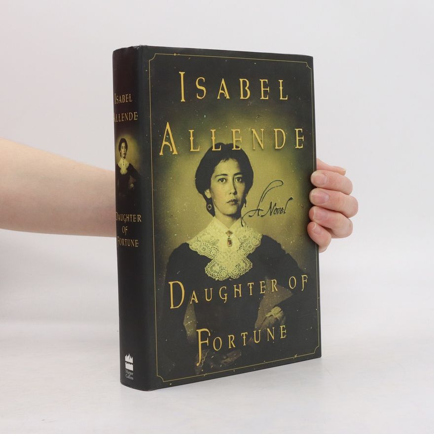 Isabel Allende Daughter of Fortune