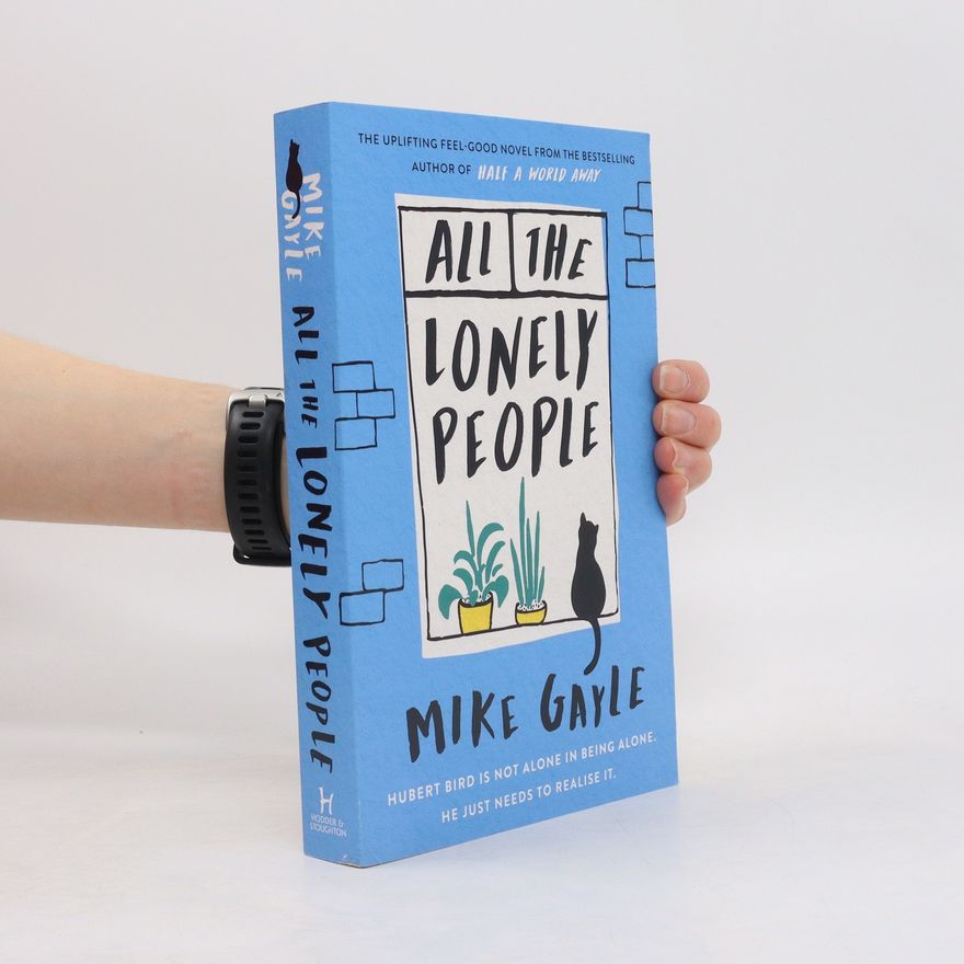 Mike Gayle All the Lonely People