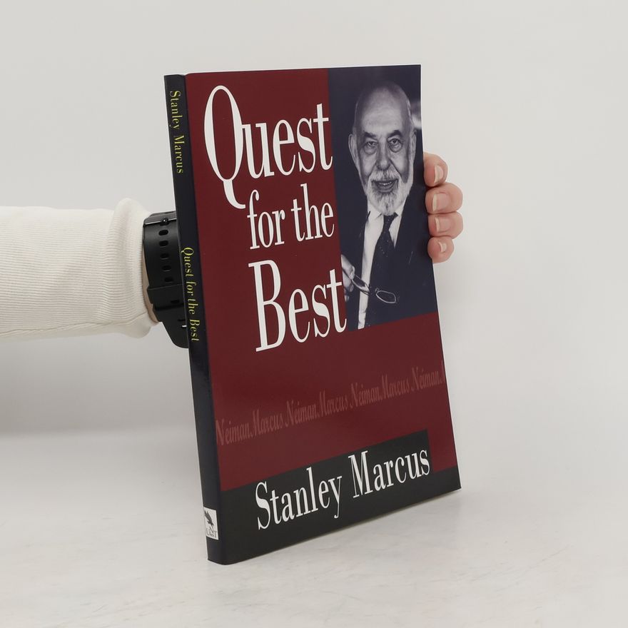 Marcus Stanley Quest for the Best