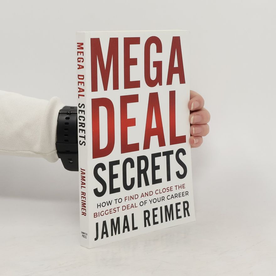 Jamal Reimer Mega Deal Secrets