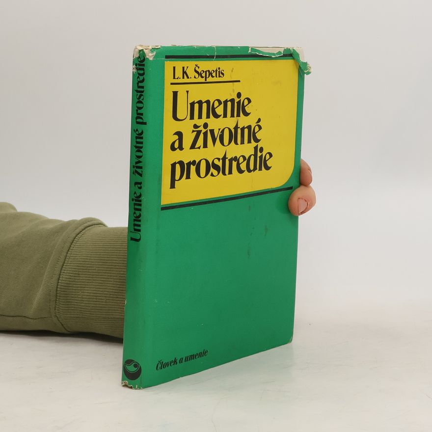 I. K. Šepetis Umenie a životné prostredie