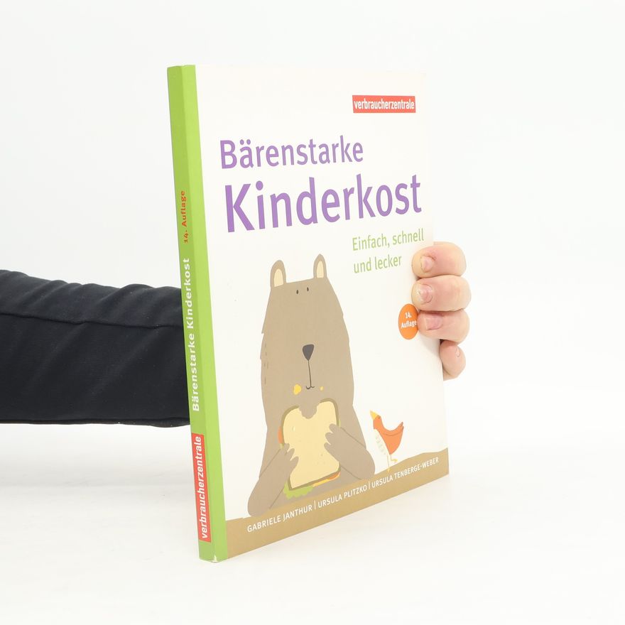 Gabriele Janthur Bärenstarke Kinderkost