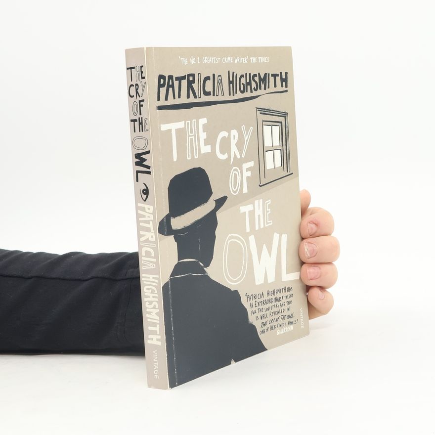 Patricia Highsmith The cry of the owl