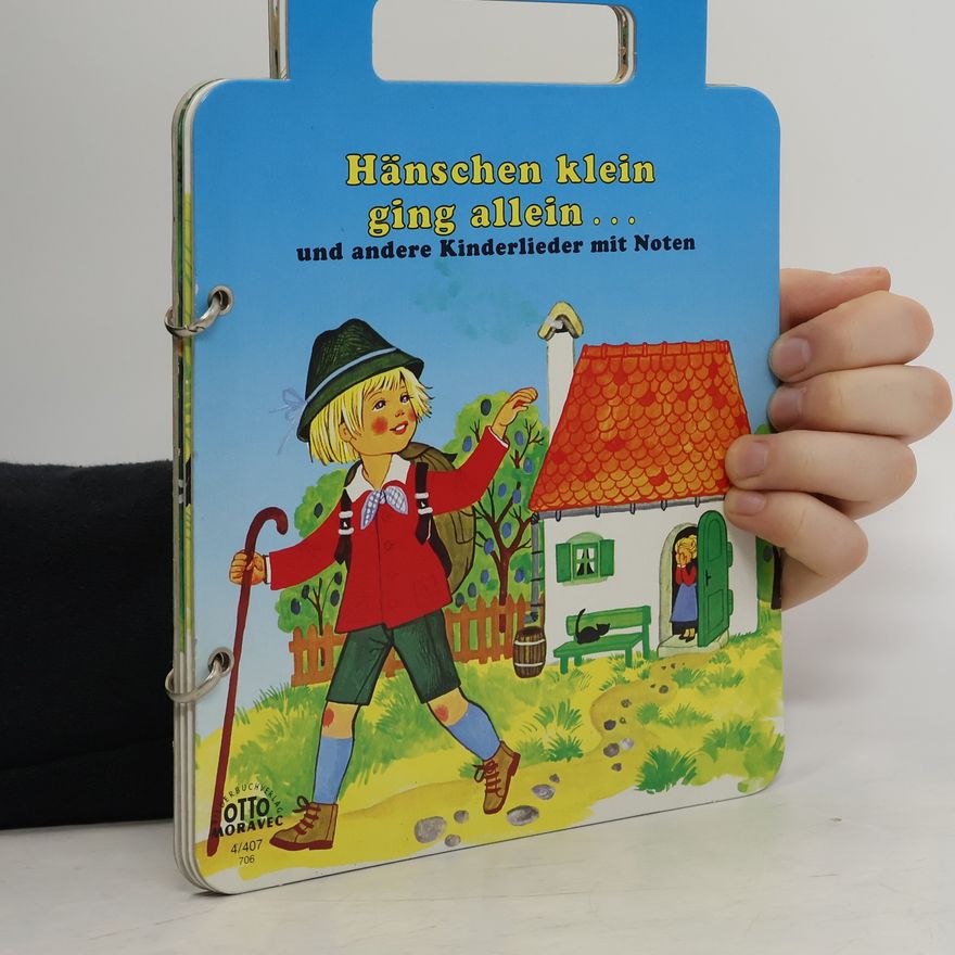 Otto Moravec Hänschen klein ging allein und andere Kinderlieder mit Noten