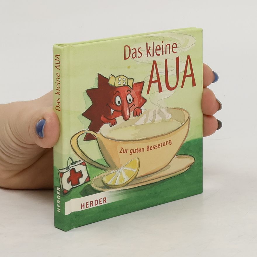 Andrea Schraml Das kleine Aua
