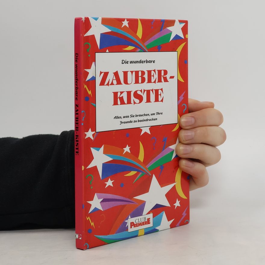Autorenkollektiv Zauber-Kiste. Die wunderbare