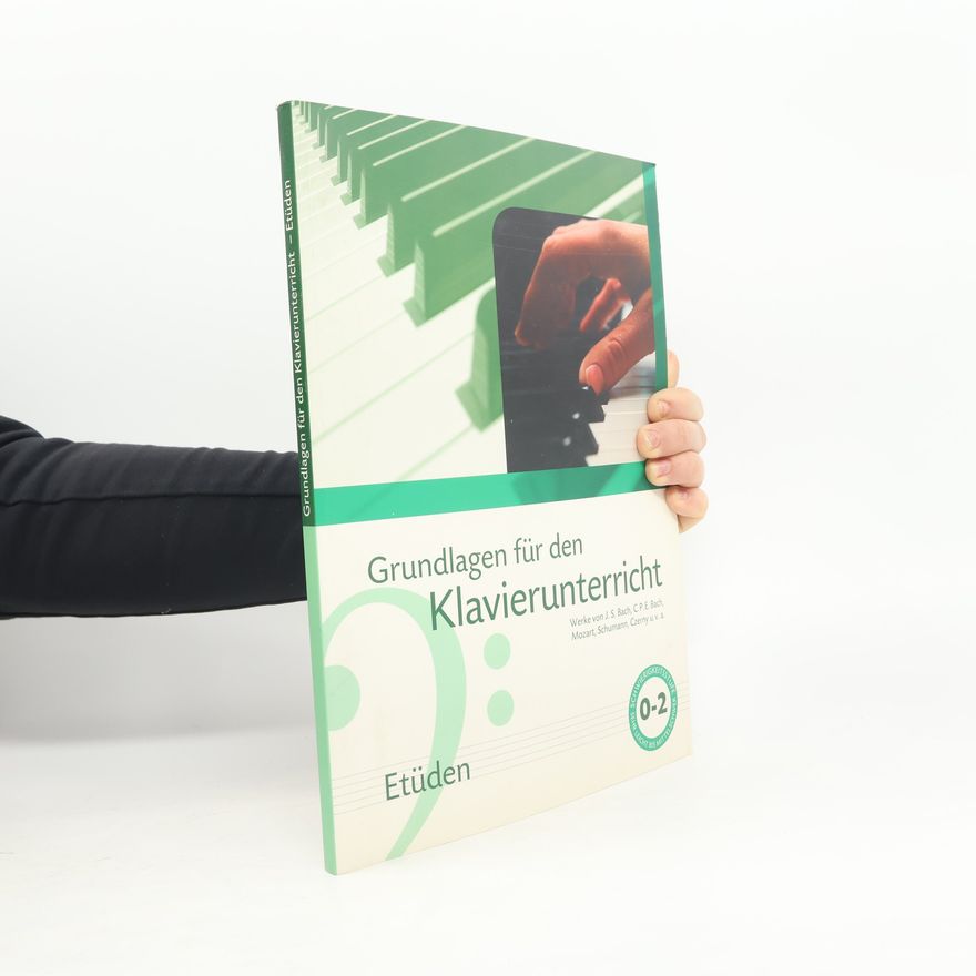 Kolektiv autorů Grundlagen für den Klavierunterricht