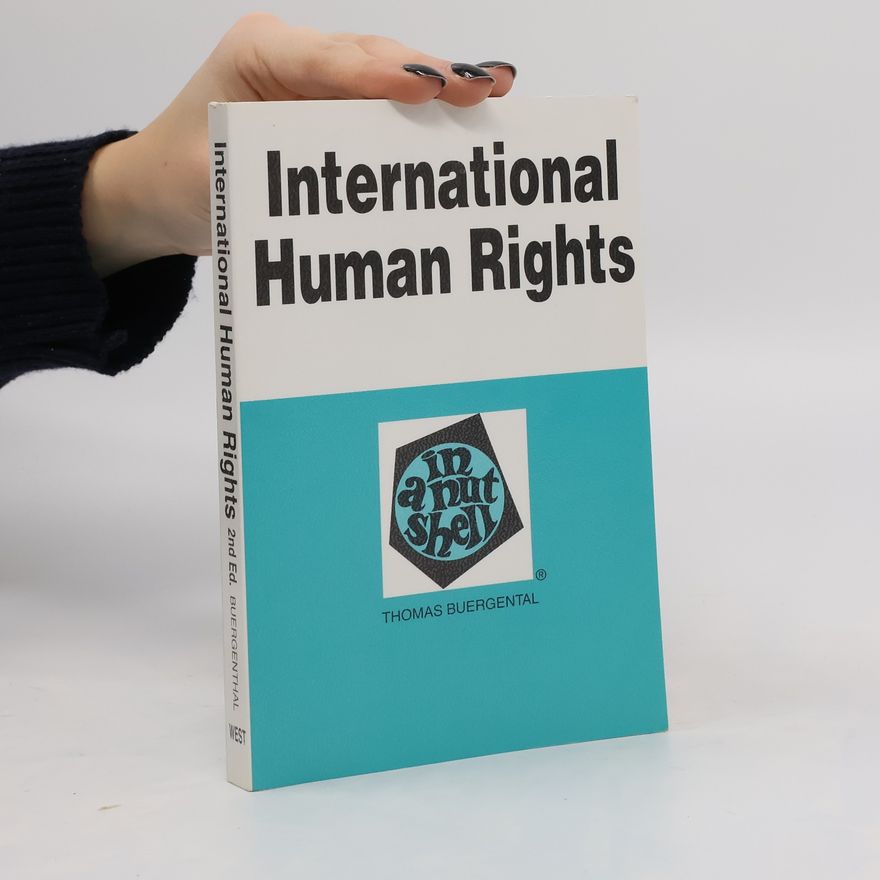 Thomas Buergenthal International human rights in nutshell