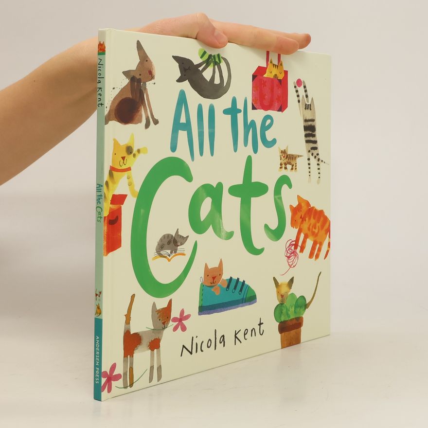 Nicola Kent All the Cats