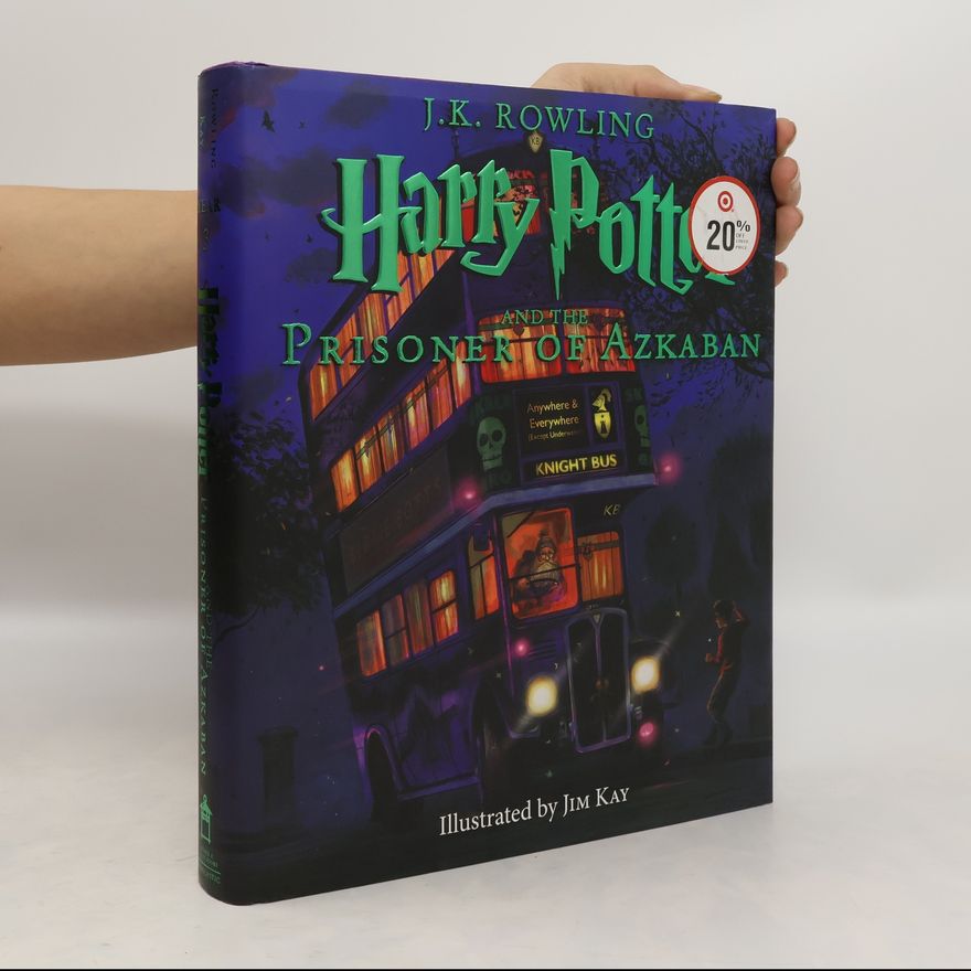 Joanne K. Rowlingová Harry Potter and the Prisoner of Azkaban