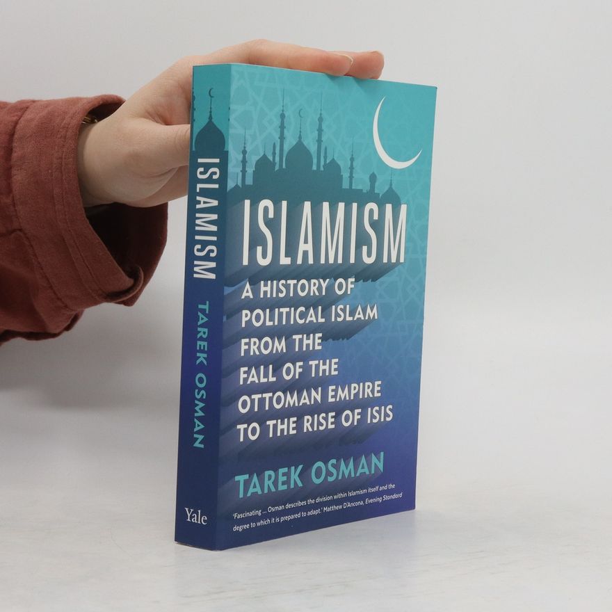 Tarek Osman Islamism