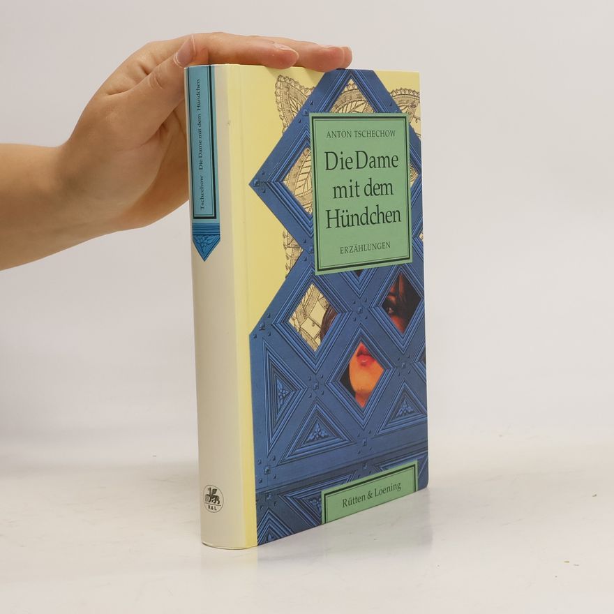 Anton Chekhov Die Dame mit dem Hündchen