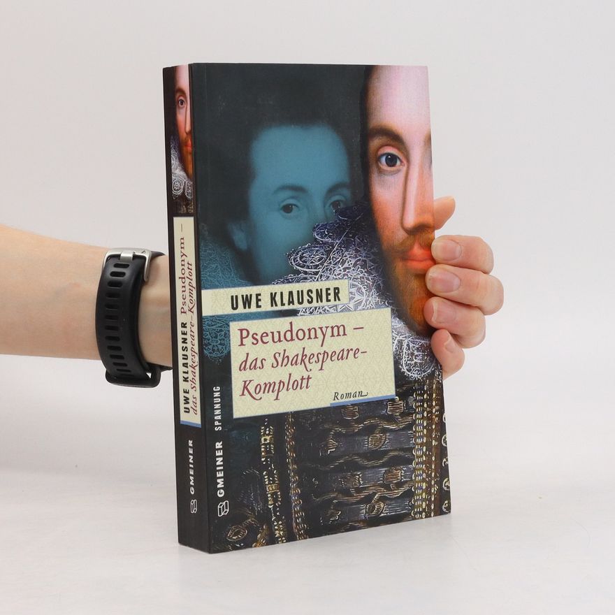 Uwe Klausner Pseudonym - das Shakespeare-Komplott