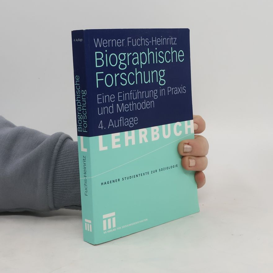 Werner Fuchs-Heinritz Biographische Forschung