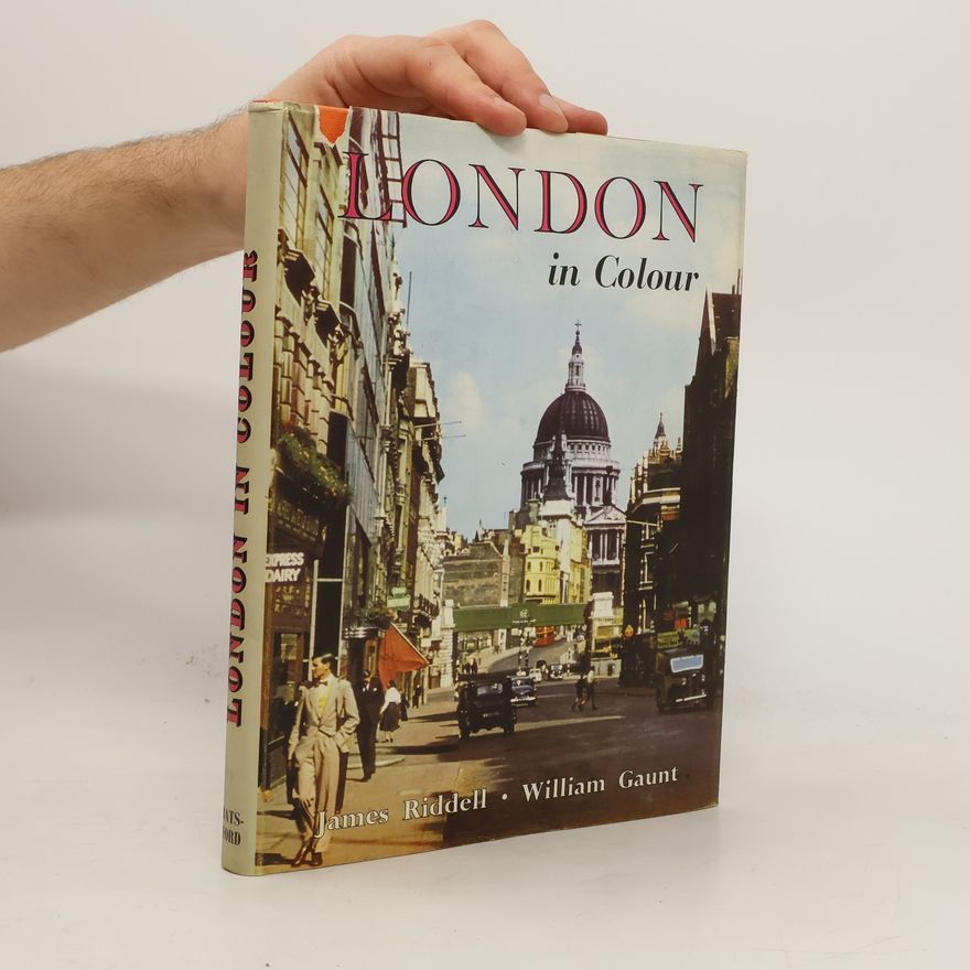 James Riddell London in Colour