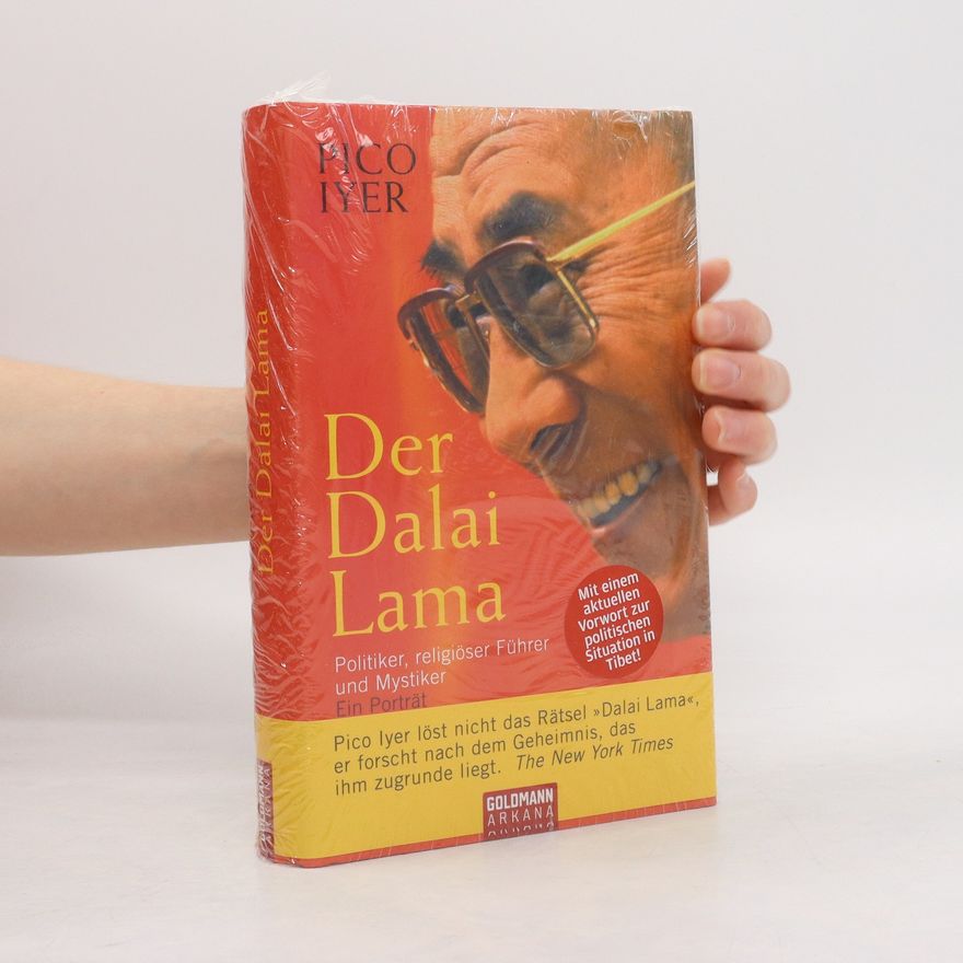Pico Iyer Der Dalai Lama