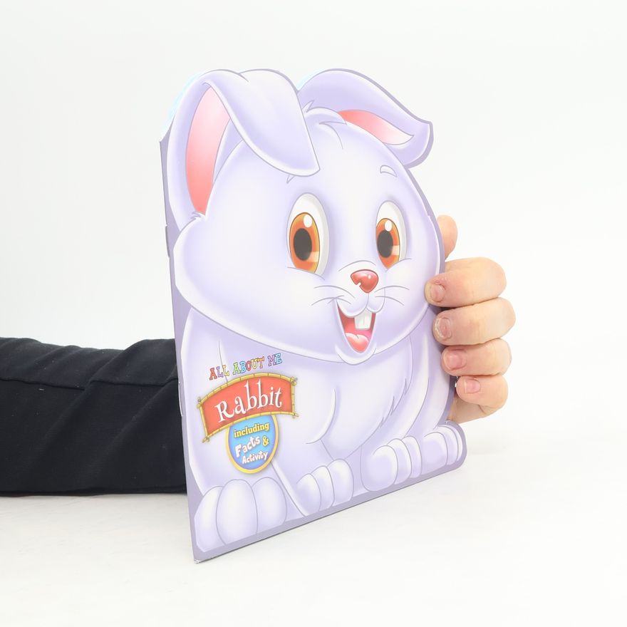 Autorenkollektiv All About Me Rabbit