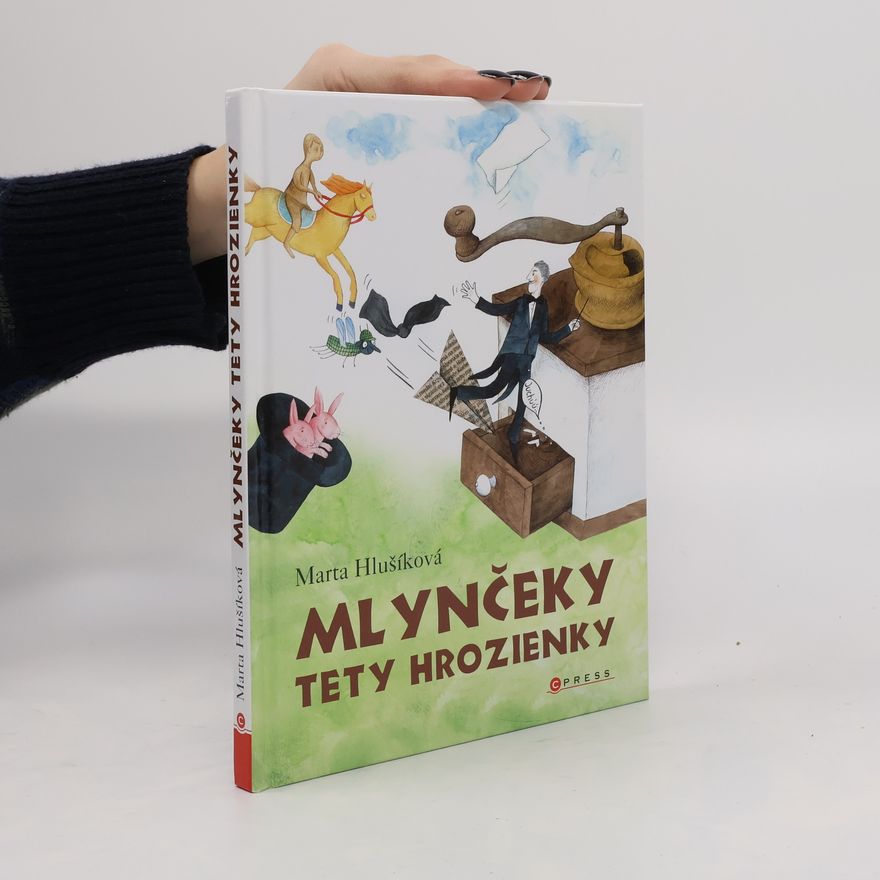 Marta Hlušíková Mlynčeky tety Hrozienky