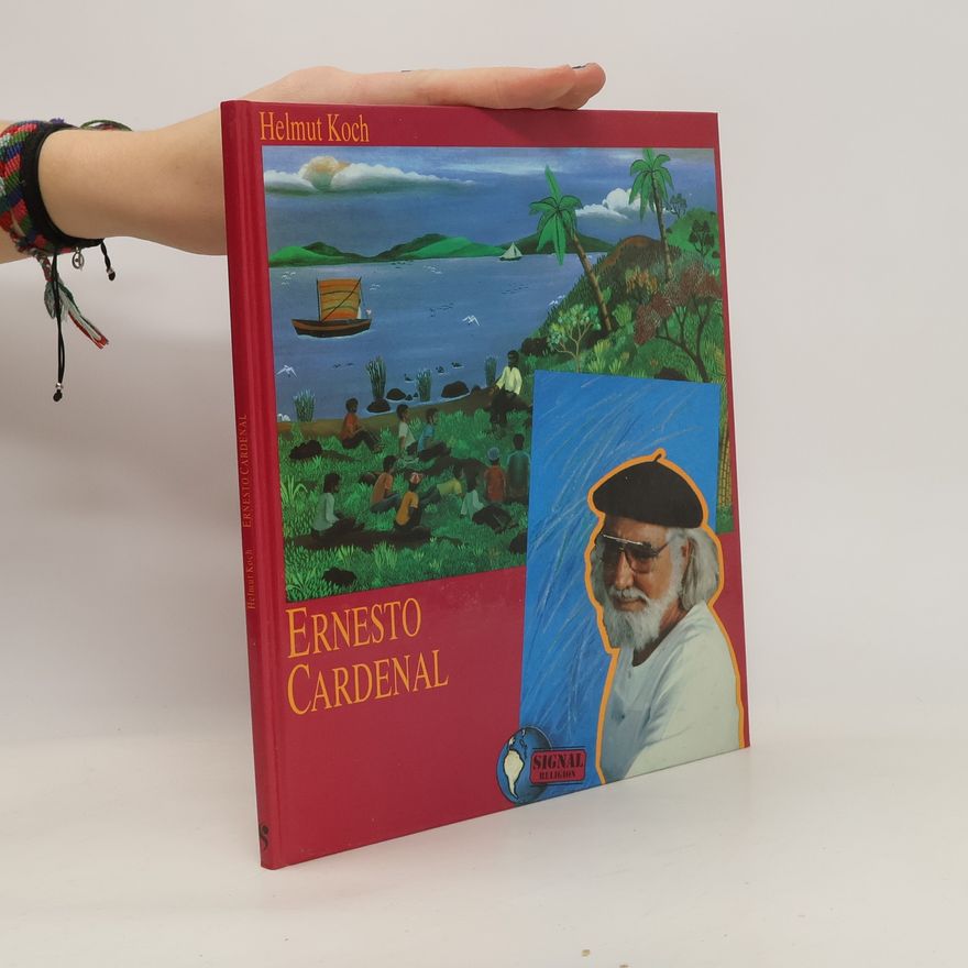 Helmut Koch Ernesto Cardenal