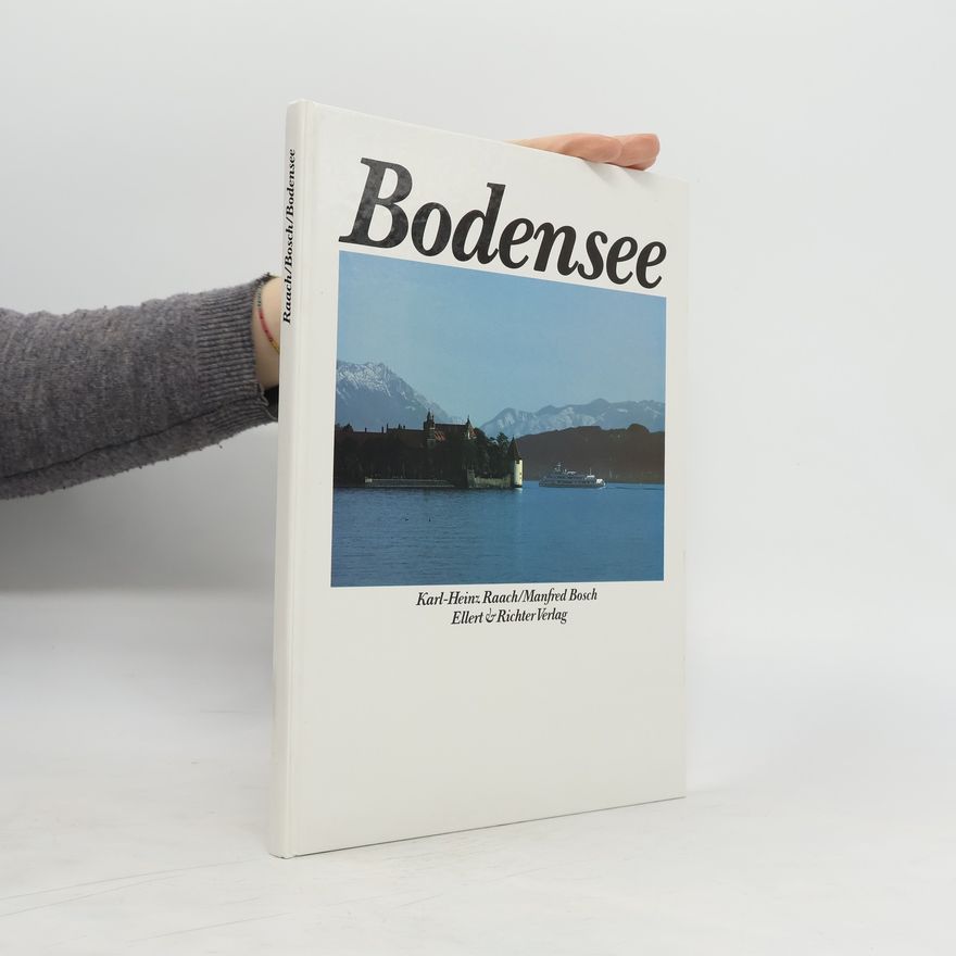 Karl-Heinz Raach Bodensee