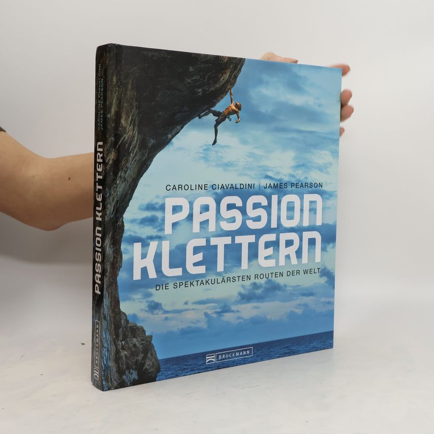 Caroline Ciavaldini Passion Klettern