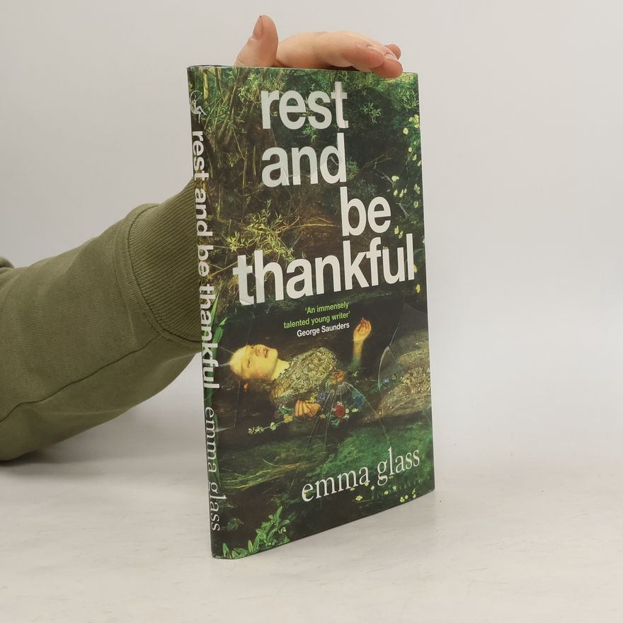 Emma Glass Rest and be thankful