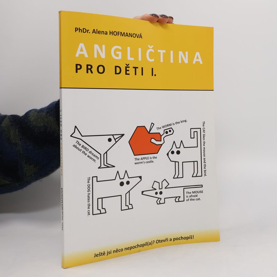 Alena Hofmanová Angličtina pro děti I.