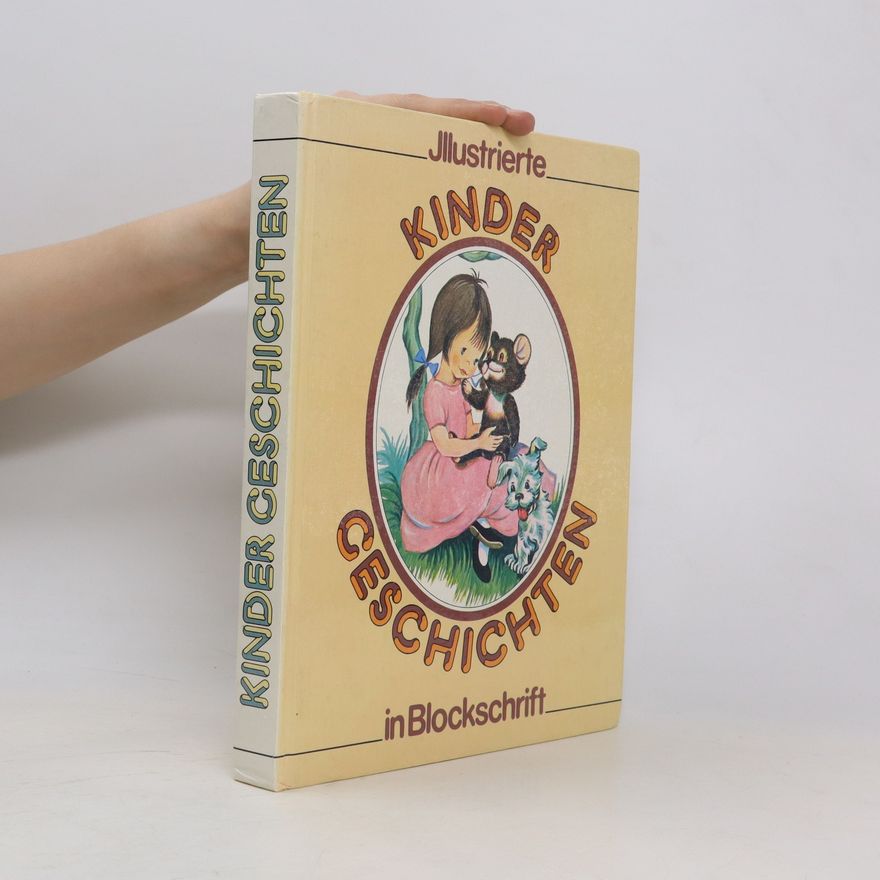 Autores varios Kinder Geschichten in Blockschrift