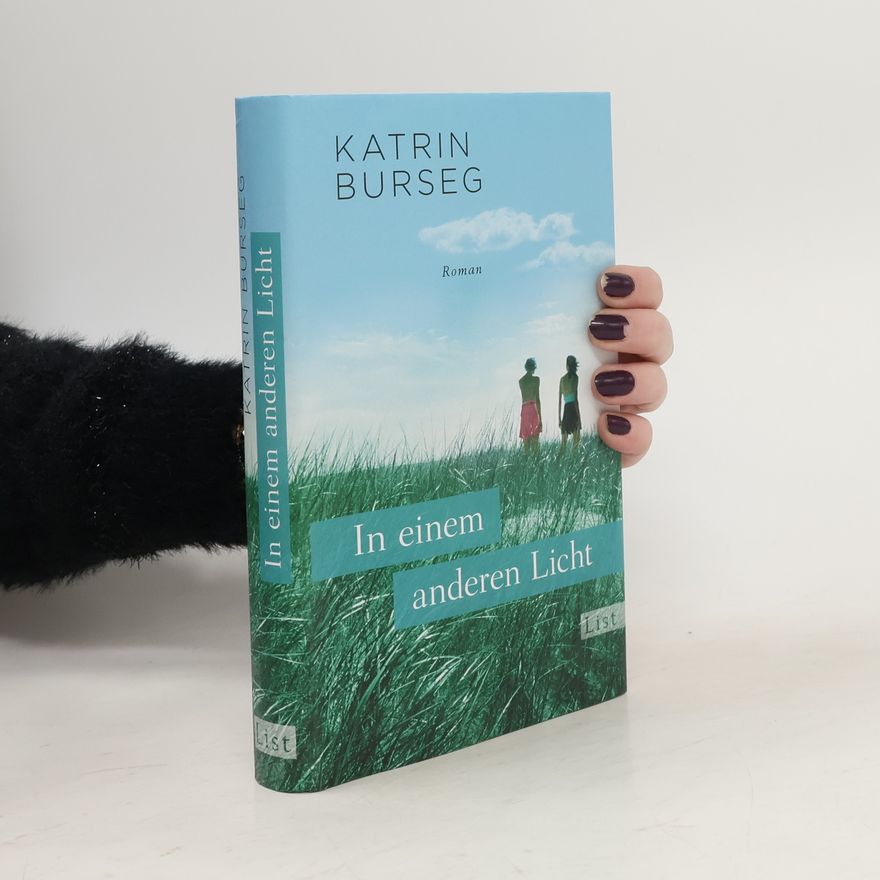 Katrin Burseg In einem anderen Licht