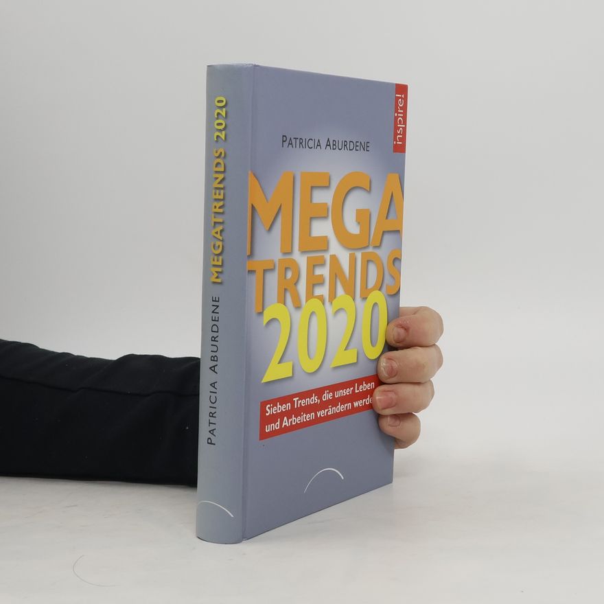 Patricia Aburdene Megatrends 2020