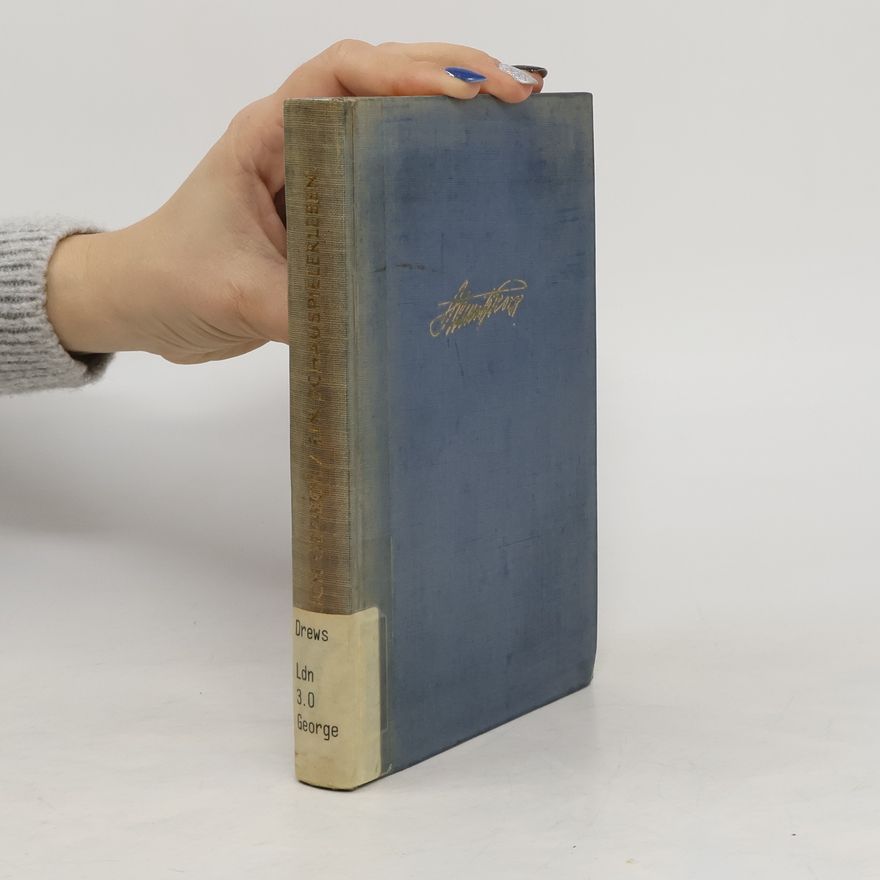 Autorenkollektiv Heinrich George. Ein Schauspielerleben erzählt von Berta Drews