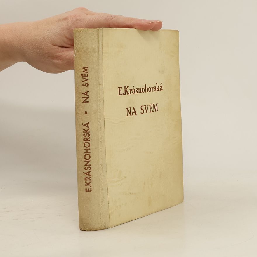 Eliška Krásnohorská Na svém