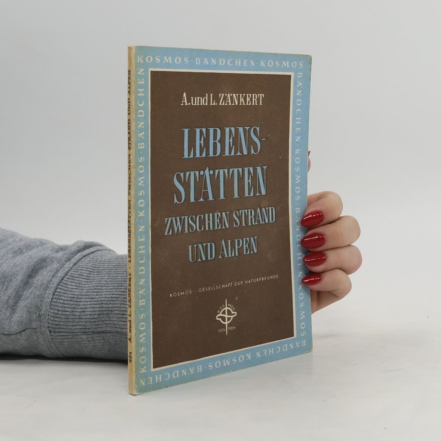 Various authors Lebensstätten zwischen Strand und Alpen