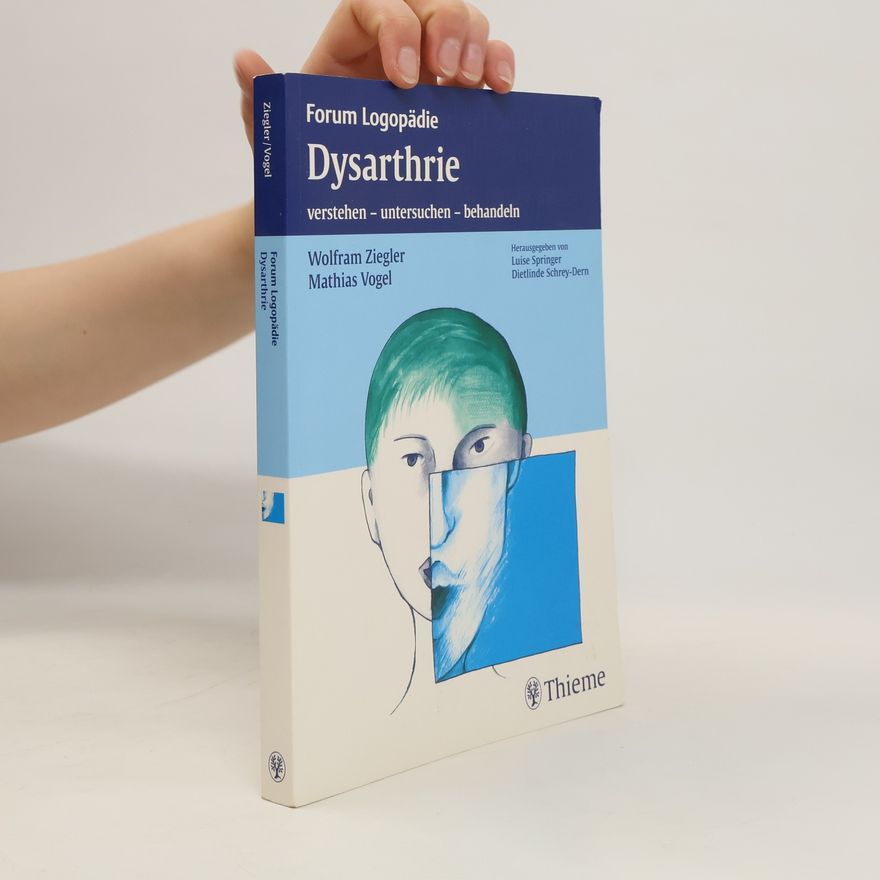 Wolfram Ziegler Dysarthrie